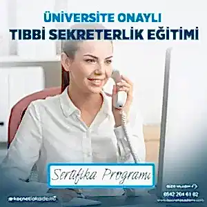 Üniversite Onaylı Tıbbi Sekreterlik Eğitim