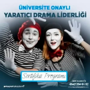 Üniversite Onaylı Yaratıcı Drama Liderliği Eğitimi