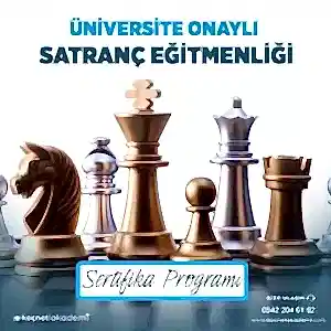 Üniversite Onaylı Satranç Eğitimi Sertifika Programı