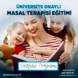 Üniversite Onaylı Masal Terapisi Eğitimi