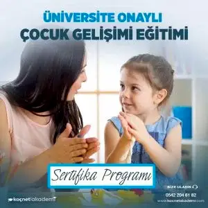 Üniversite Onaylı Çocuk Gelişimi ve Eğitimi