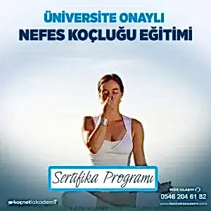 Üniversite Onaylı Nefes Koçluğu Eğitimi Sertifikası