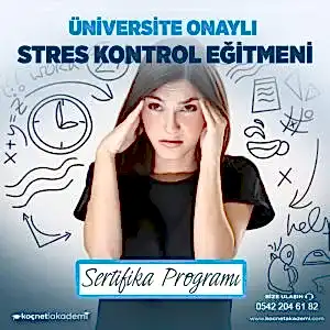 Üniversite Onaylı Stres Kontrolü Eğitimi