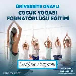 Üniversite Onaylı Çocuk Yogası Formatörlük Eğitimi