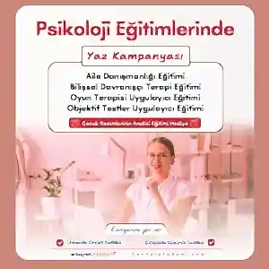psikololoji eğitimlerinde yaz kampanyası